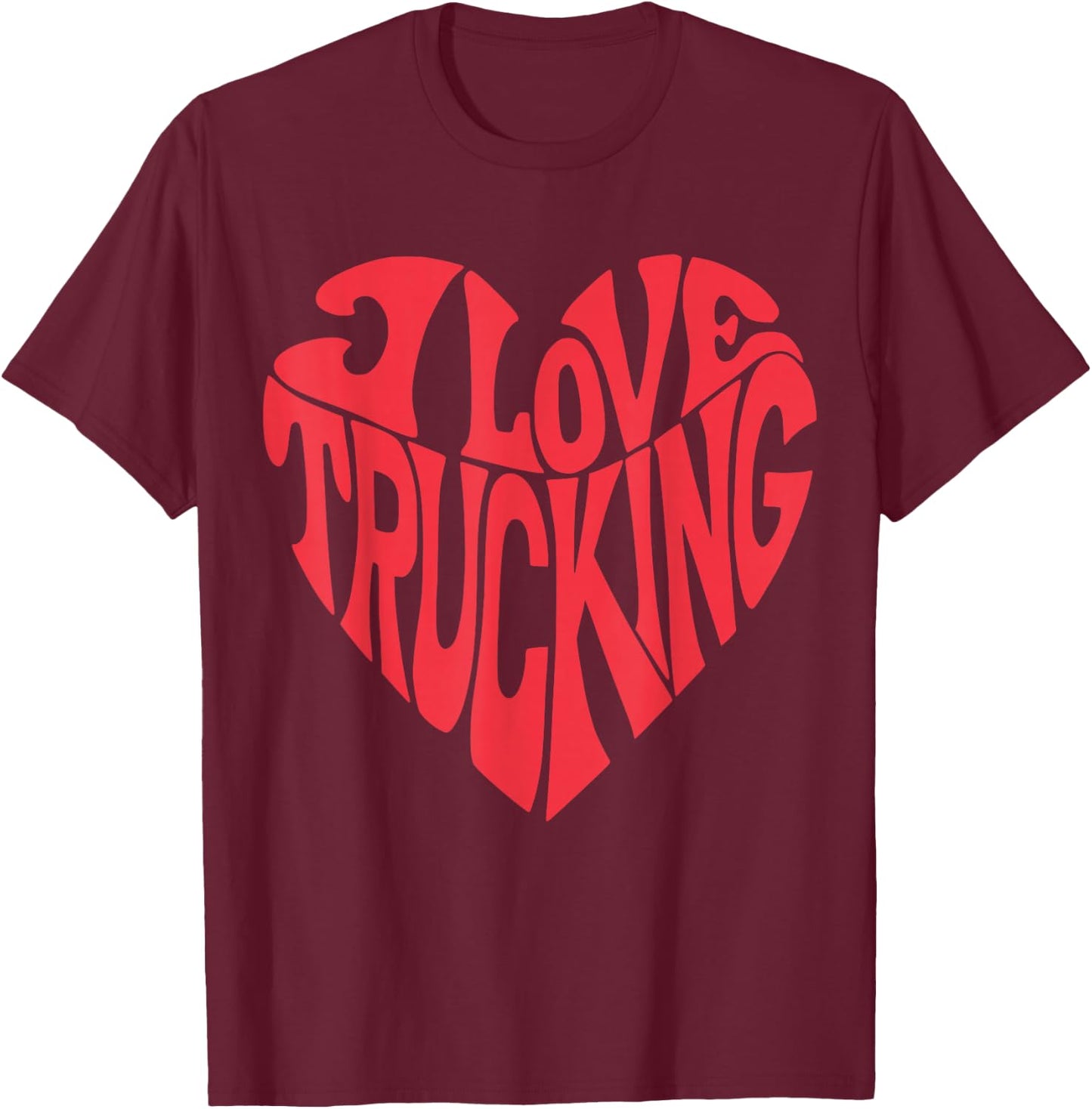 I Love Trucking – Retro Truck Driver Design T-Shirt - T-Shirt | Maroon