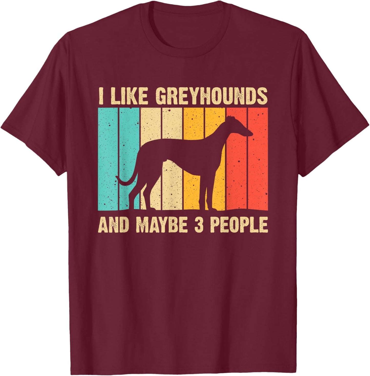 Funny Greyhound Design Men Women Italian Greyhound Dog Lover T-Shirt - T-Shirt | Maroon