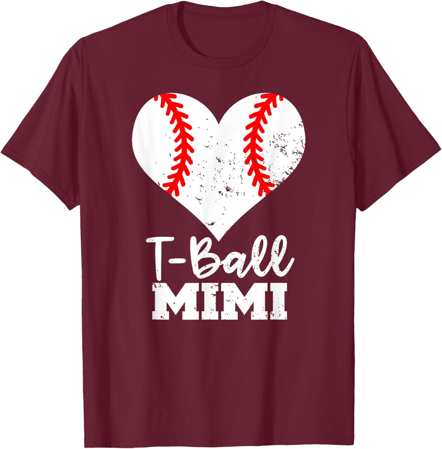 T-Ball Mimi Heart Funny Ball Mimi T-Shirt - T-Shirt | Maroon