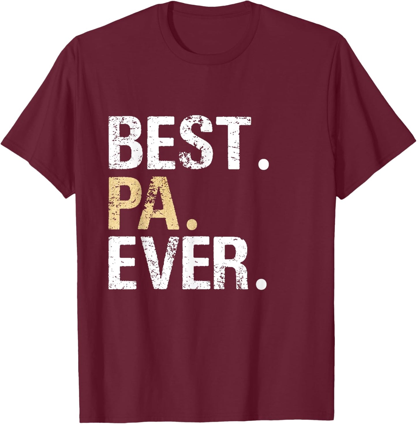 Pa Gift from Granddaughter Grandson Best Pa T-Shirt - T-Shirt | Maroon