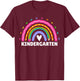 Kindergarten Rainbow For Girls Women Teacher Kinder Squad T-Shirt - T-Shirt | Maroon