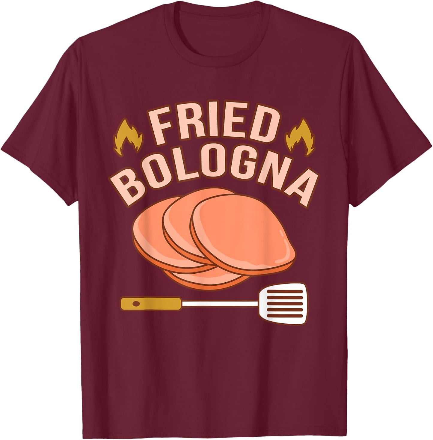 Fried Bologna Meat Sandwich Food Lover Eater Graphic T-Shirt - T-Shirt | Maroon