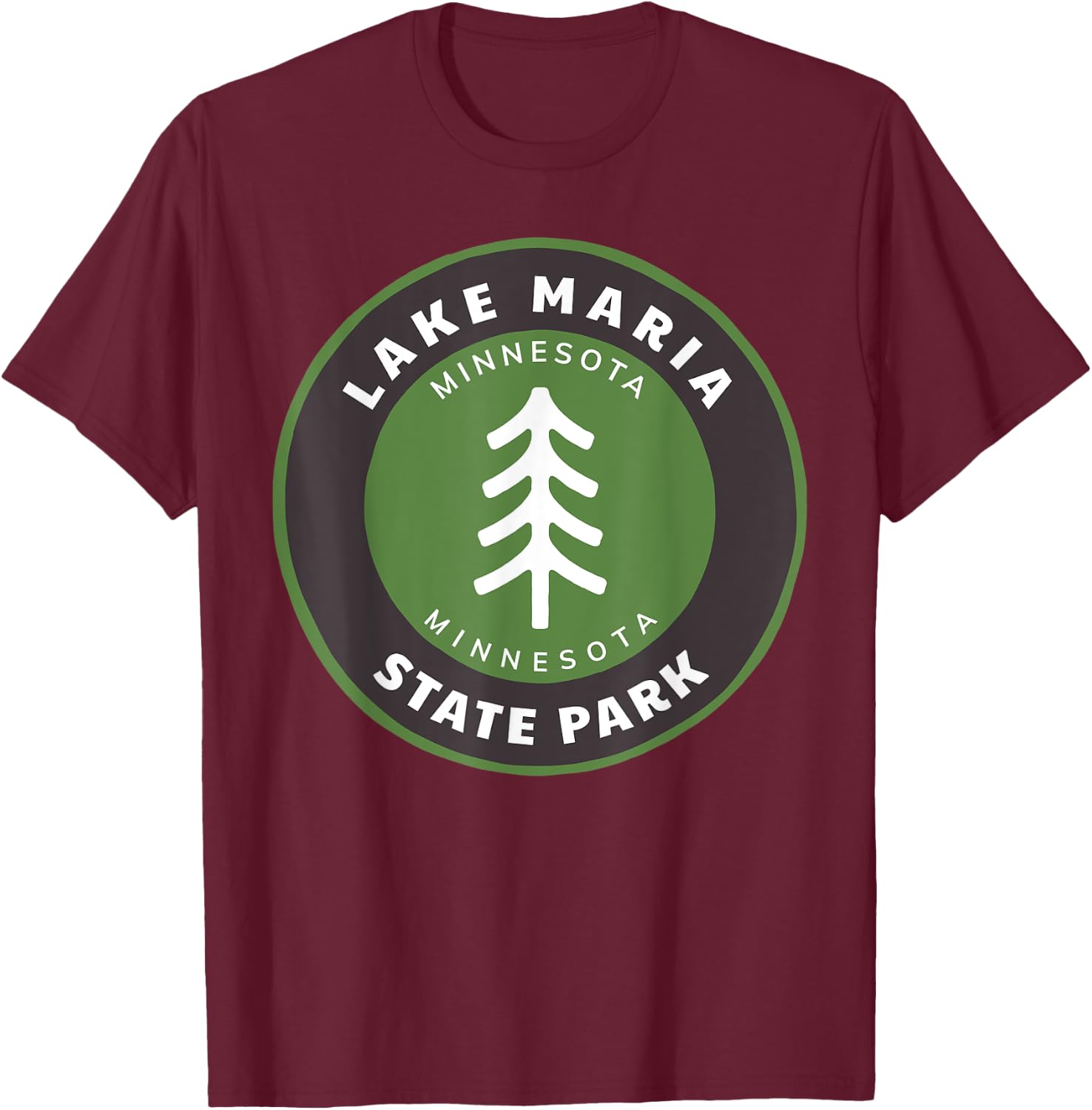 Lake Maria State Park Minnesota MN Forest Tree Badge T-Shirt - T-Shirt | Maroon