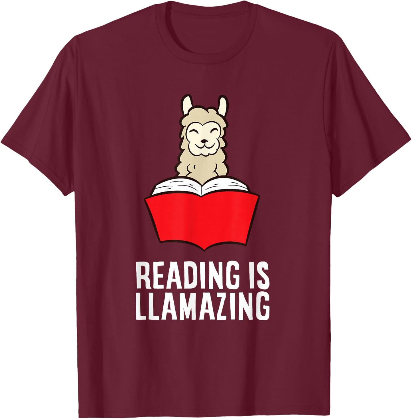 Funny Llama Lover Reading Is Llamazing Bookworm Llama T-Shirt - T-Shirt | Maroon