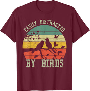 Vintage Easily Distracted by Birds - Funny for Bird Watcher T-Shirt - T-Shirt | Maroon