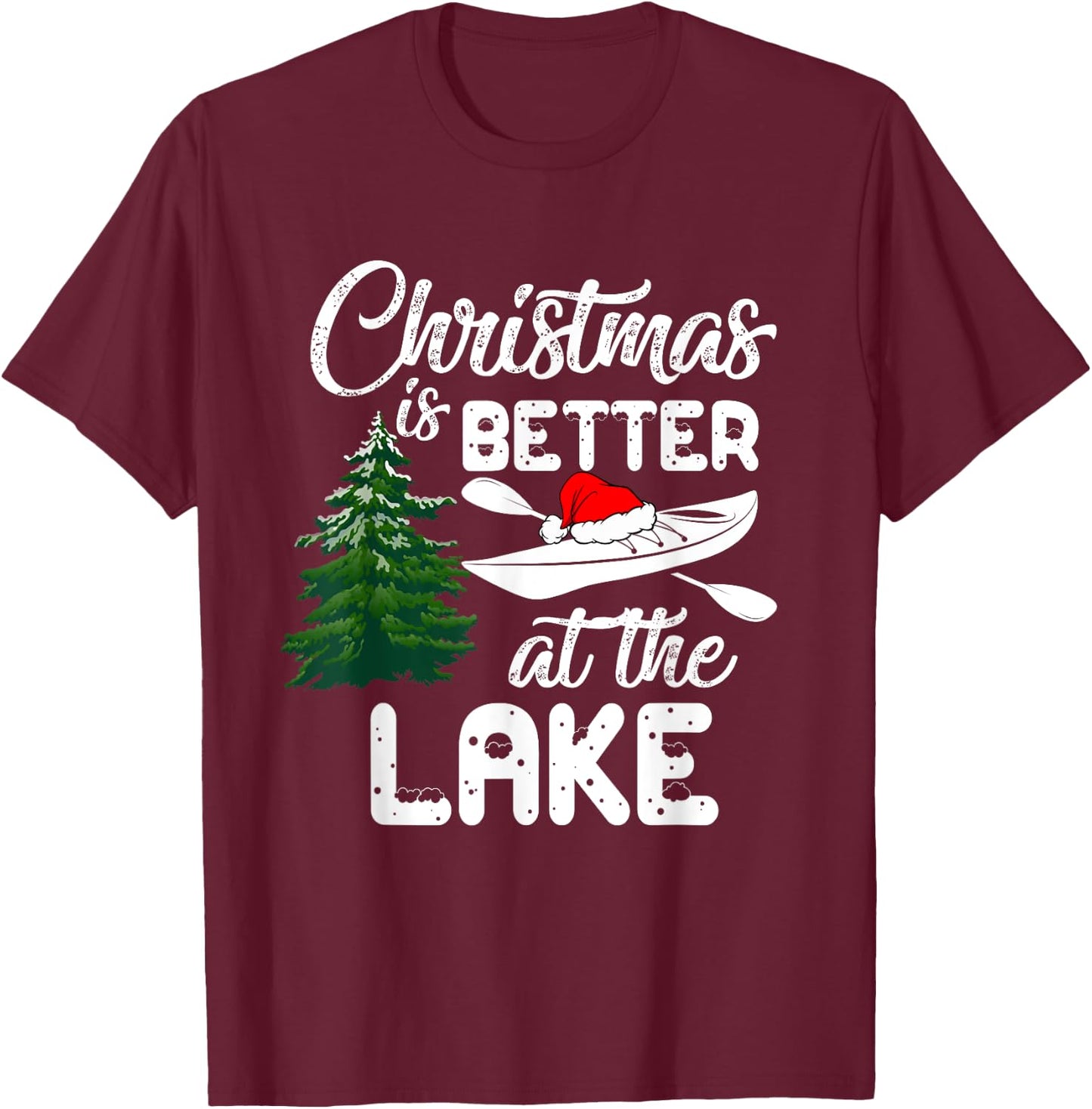 Christmas Life Is Better At The Lake Kayak Funny Pajamas T-Shirt - T-Shirt | Maroon