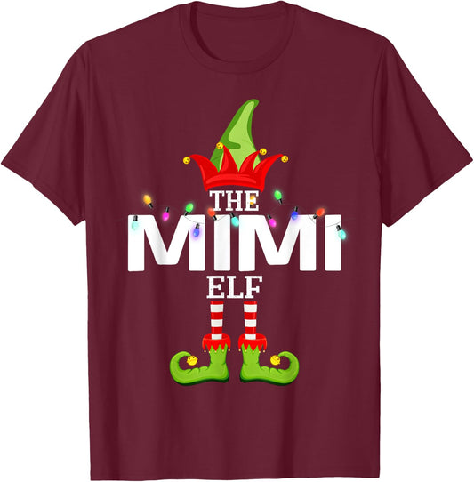 The Mimi Elf Christmas Matching Pajamas T-Shirt - T-Shirt | Maroon