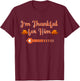 I'm Thankful Funny Matching Couples Thanksgiving T-Shirt - T-Shirt | Maroon