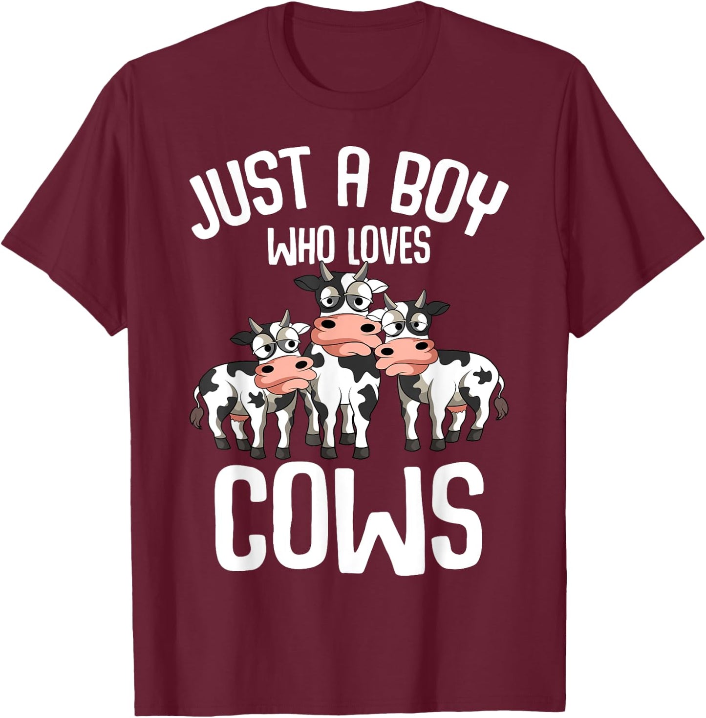 Just A Boy Who Loves Cows Farmers Cow Kids Toddler Boys T-Shirt - T-Shirt | Maroon