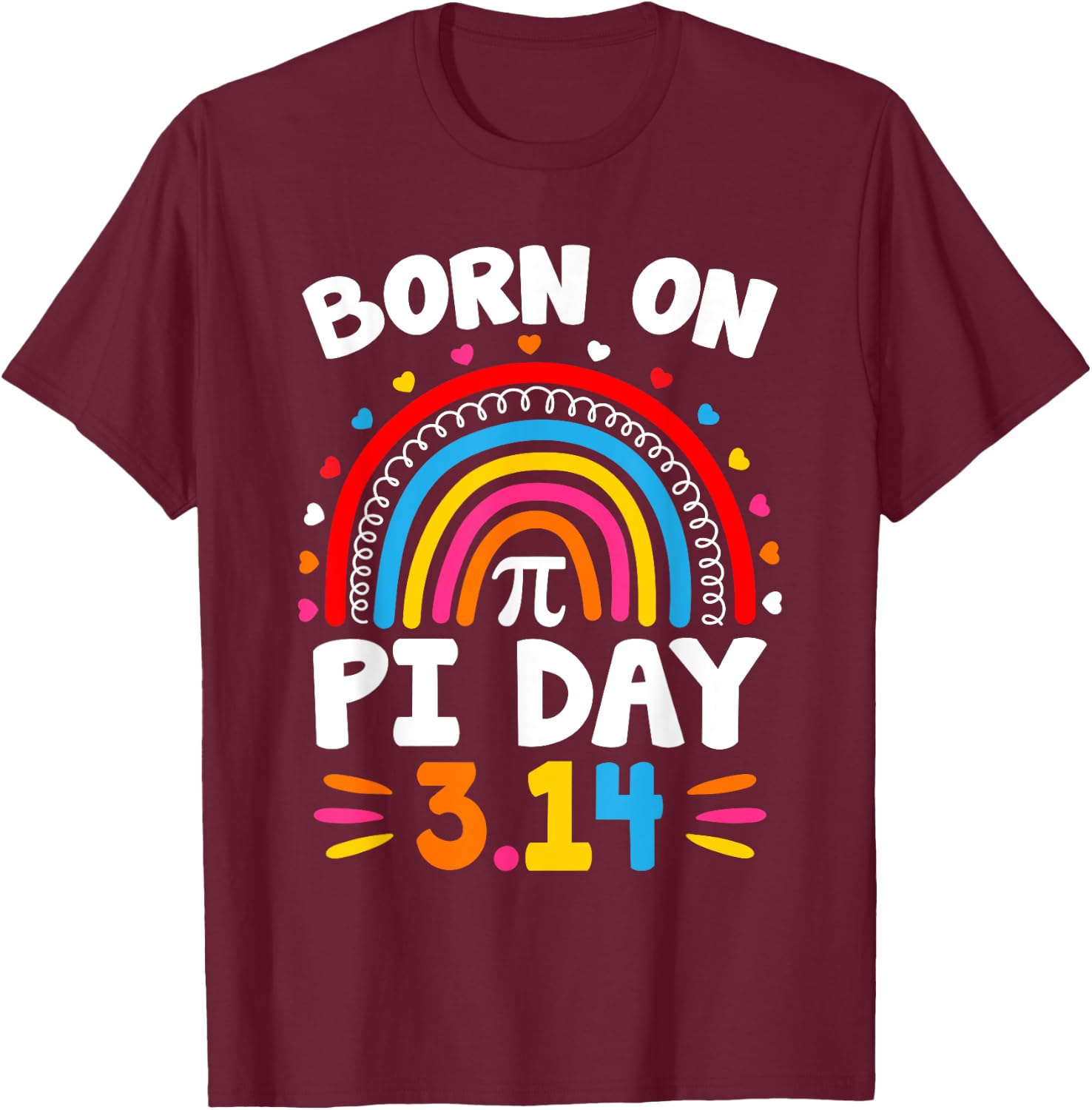 Born on Pi Day Birthday 2024 Happy Pi Day Math Teacher Kids T-Shirt - T-Shirt | Maroon