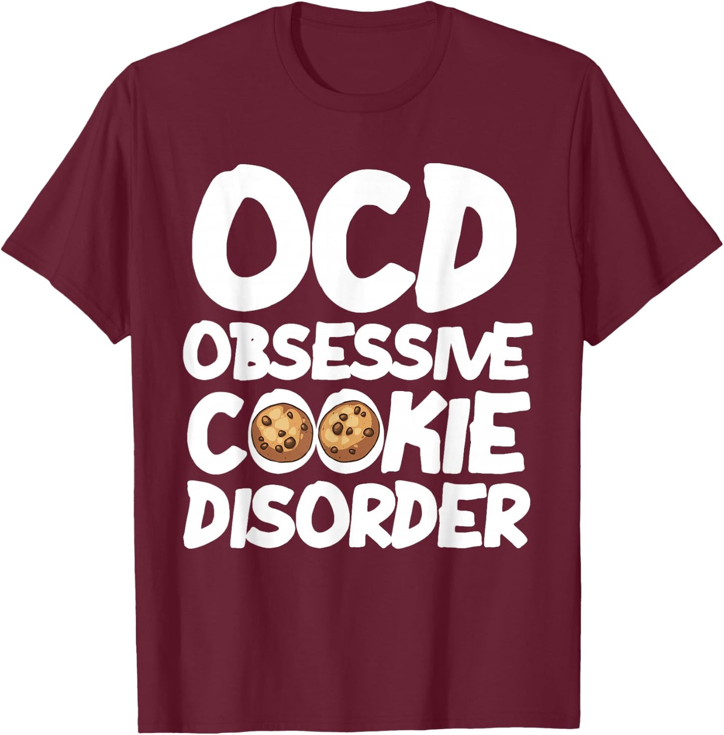 Funny Cookie Lover Gift Kids Men Women Cool Cookies Eater T-Shirt - T-Shirt | Maroon