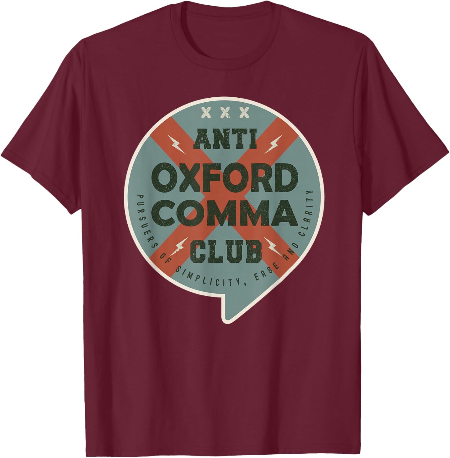 Anti Oxford Comma Club Vintage Anti Oxford Comma League T-Shirt - T-Shirt | Maroon