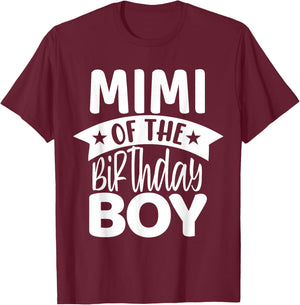 Mimi Of The Birthday Boy T-Shirt - T-Shirt | Maroon