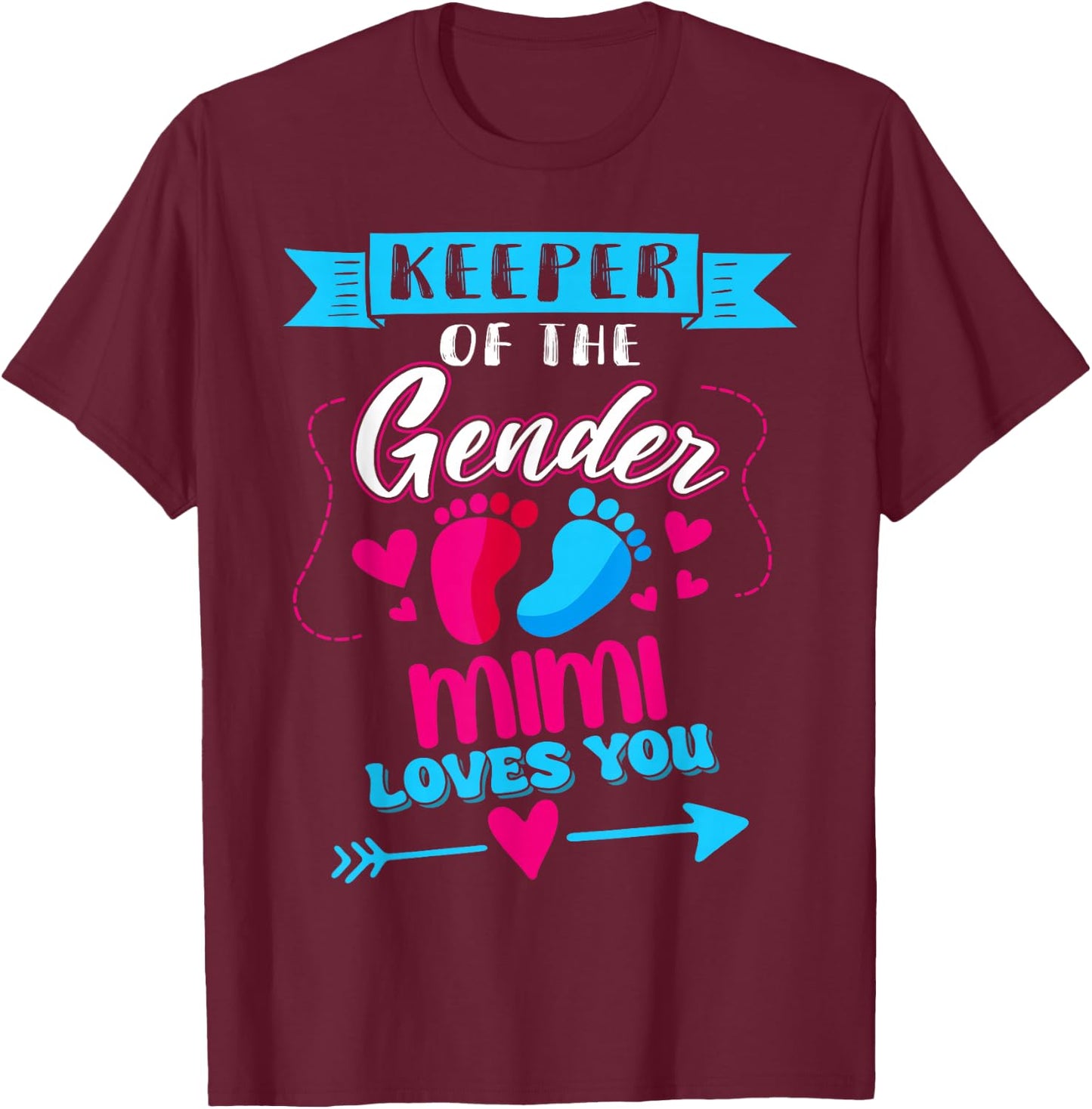 Keeper of The Gender Mimi Loves You 2026 Baby Shower T-Shirt - T-Shirt | Maroon