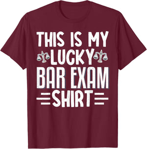 This Is My Lucky Bar Exam T-Shirt - T-Shirt | Maroon