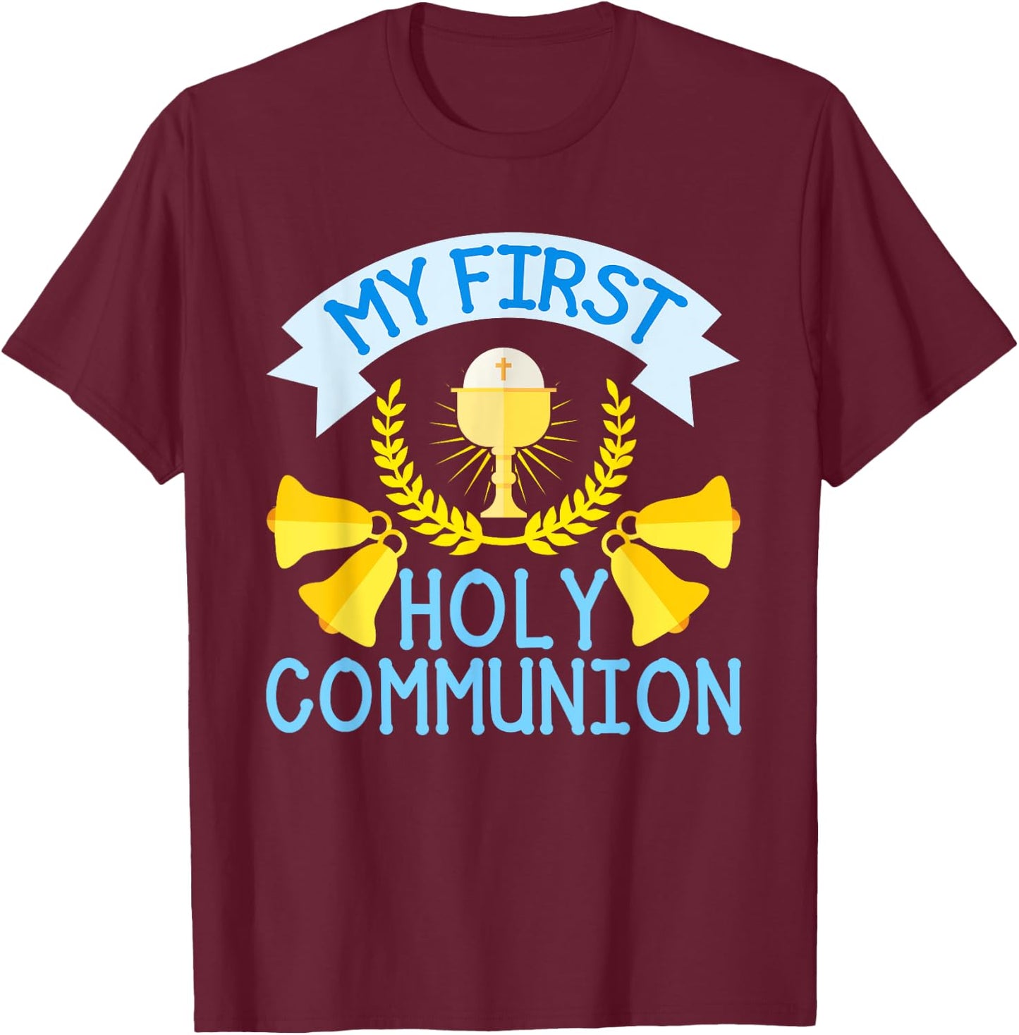 My First Holy Communion Gift Kids Chalice Cross Boys Girls T-Shirt - T-Shirt | Maroon