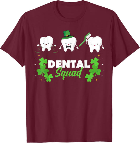 Dental Squad Cute Tooth St Patrick's Day Gift T-Shirt - T-Shirt | Maroon