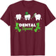 Dental Squad Cute Tooth St Patrick's Day Gift T-Shirt - T-Shirt | Maroon
