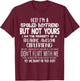 Yes Im A Spoiled Boyfriend But Not Yours Gifts For Boyfriend T-Shirt - T-Shirt | Maroon