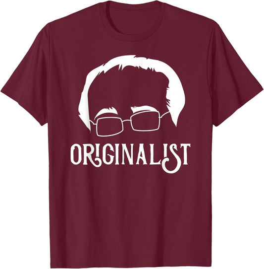 Funny Lawyer Saying Justice Scalia Originalist Law School T-Shirt - T-Shirt | Maroon