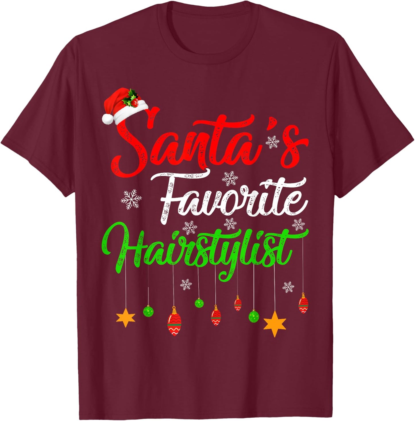 Funny Xmas Santa's Favorite Hairstylist Christmas T-Shirt - T-Shirt | Maroon