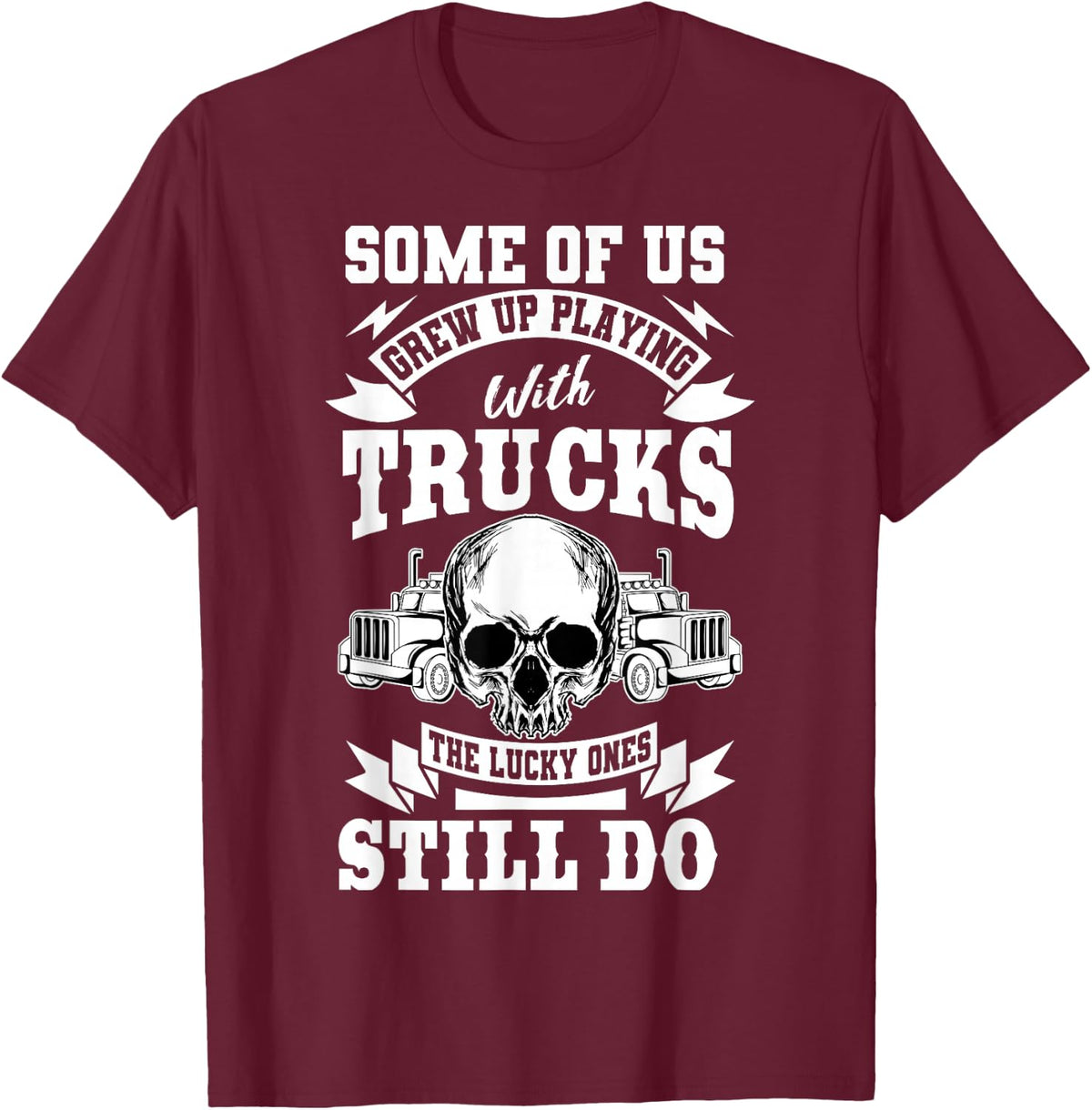 Truck Driver Trucker Vehicle LGV Truckie Driving Teamster T-Shirt - T-Shirt | Maroon