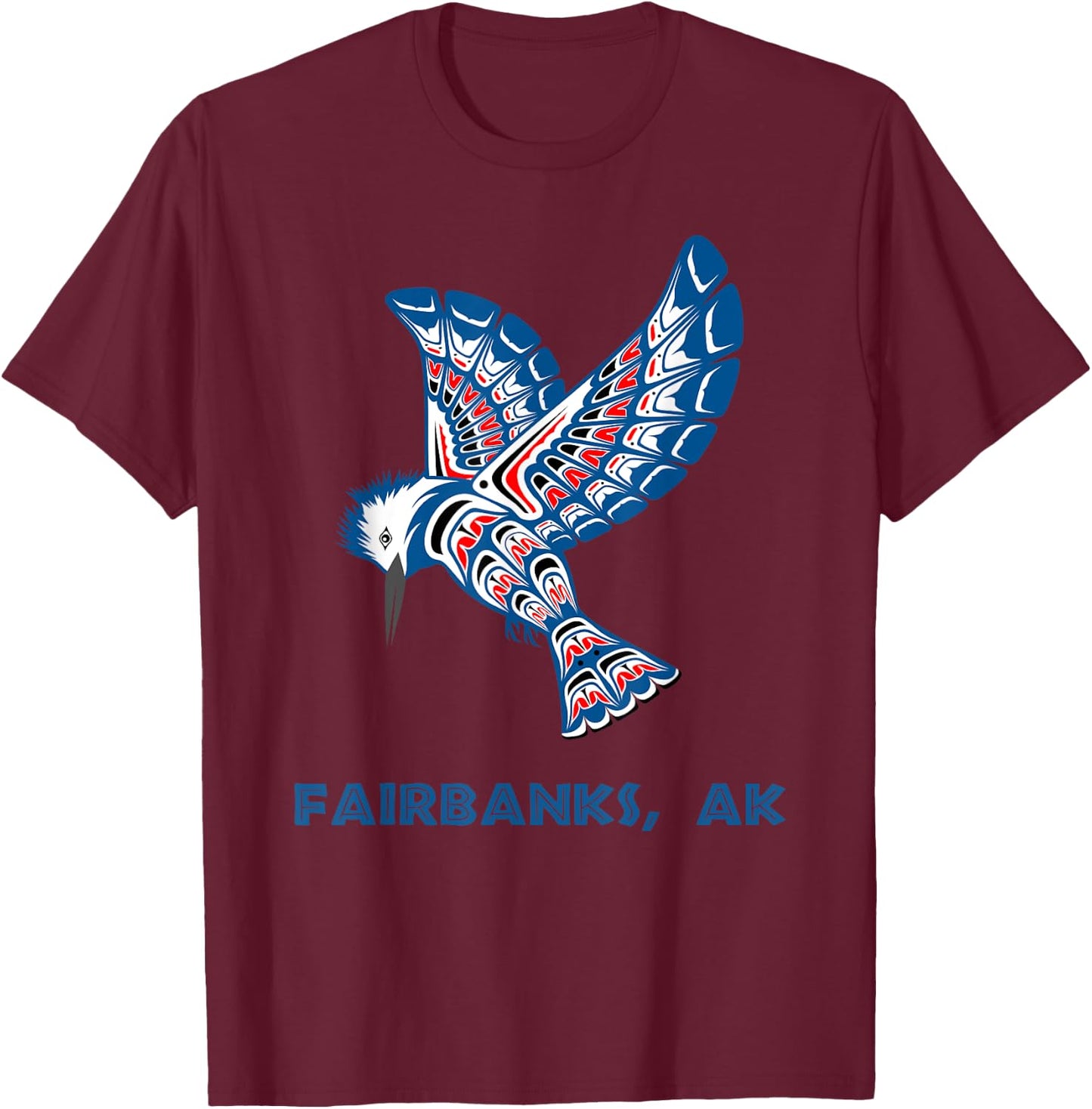 Fairbanks Alaska Kingfisher Native American Indian Bird Art T-Shirt - T-Shirt | Maroon