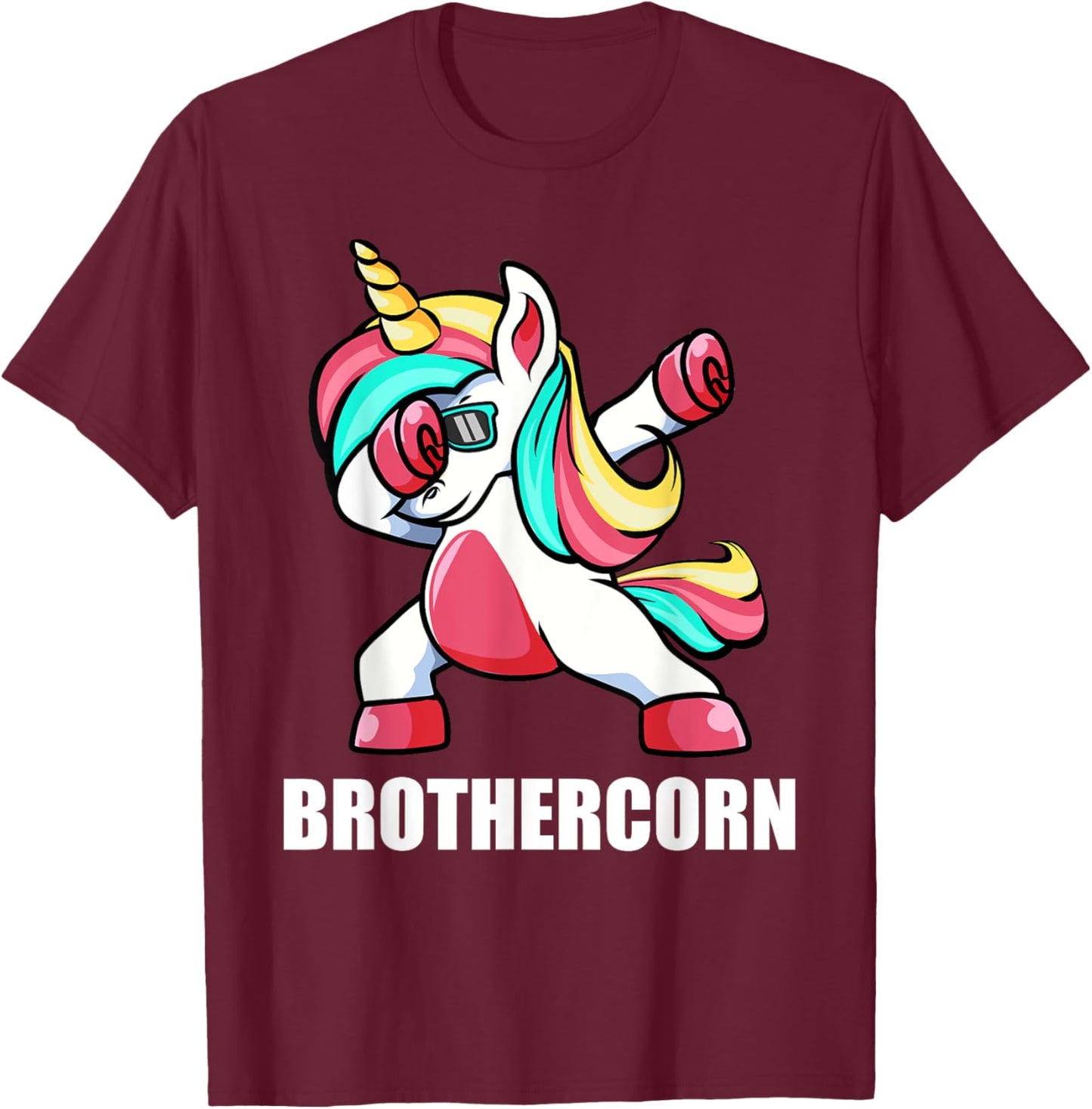 Funny Brother Unicorn Brothercorn Dabbing Birthday Gift T-Shirt - T-Shirt | Maroon