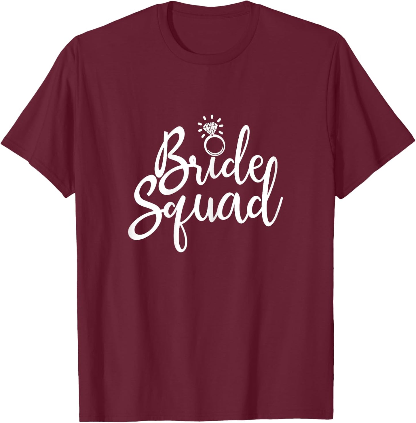 Bride Squad Hen Night Bridal Shower Matching T-Shirt - T-Shirt | Maroon