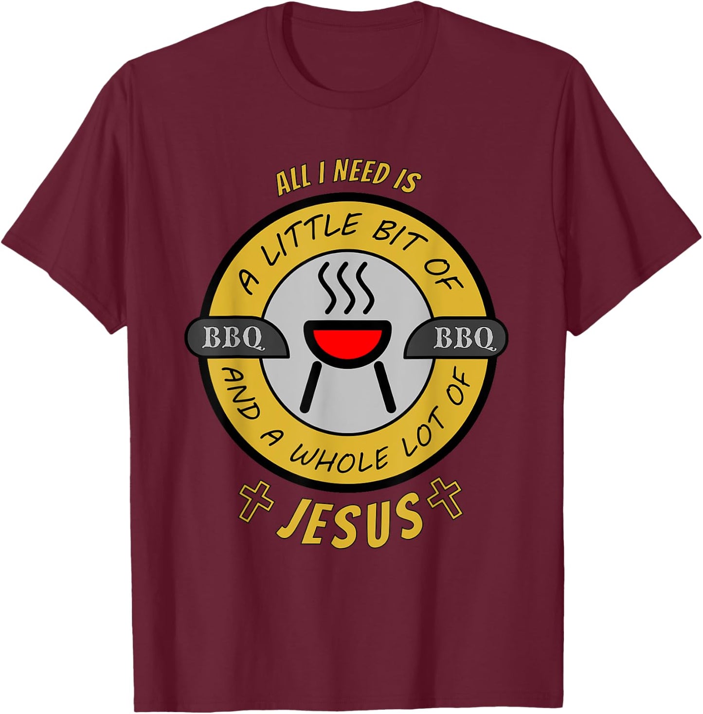 Whole Lot of Jesus Summer Bbq Chef Church Party Fun Cooking T-Shirt - T-Shirt | Maroon