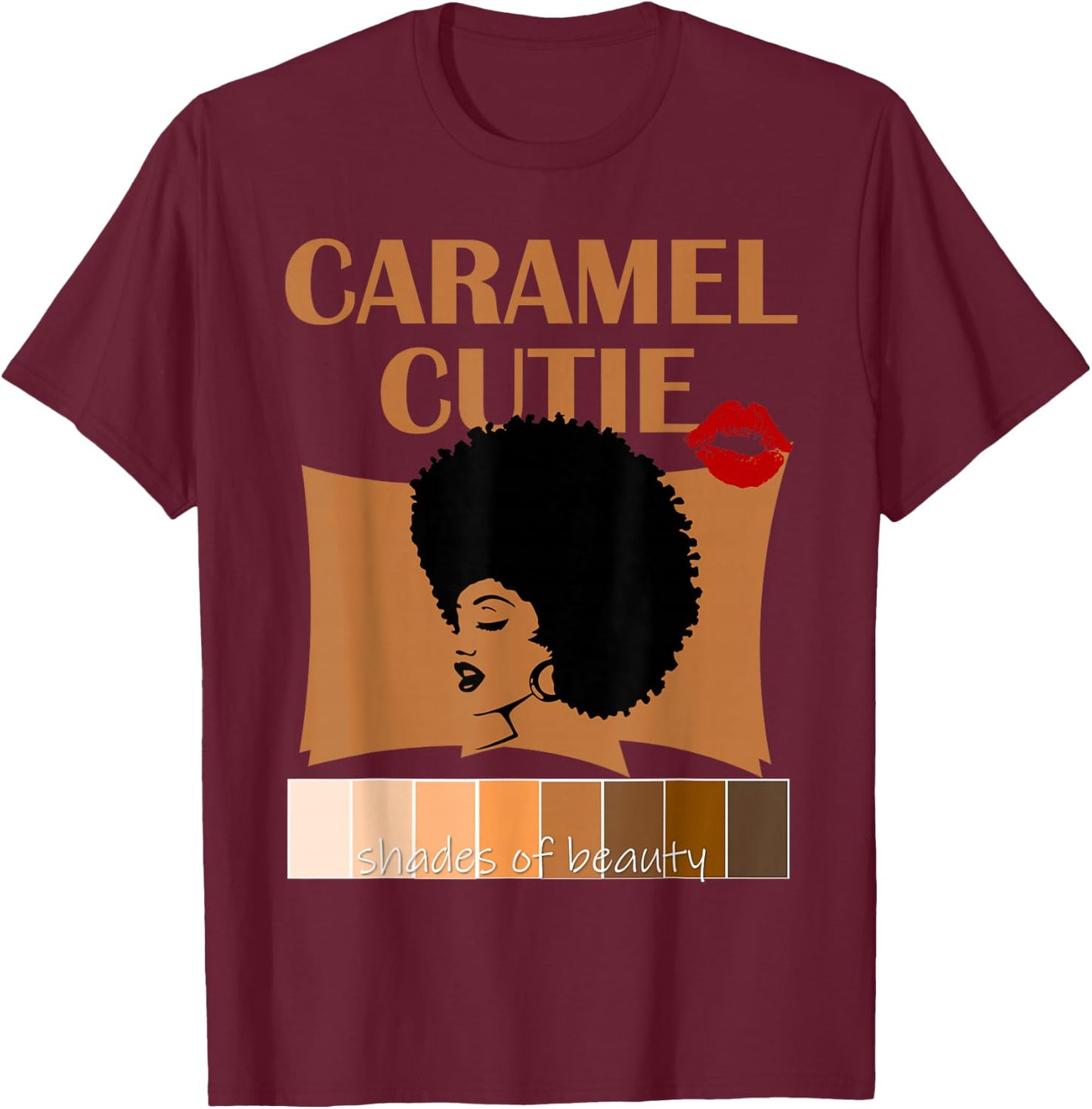 Caramel Cutie Natural Fro Shades of Black Color Palette T-Shirt - T-Shirt | Maroon