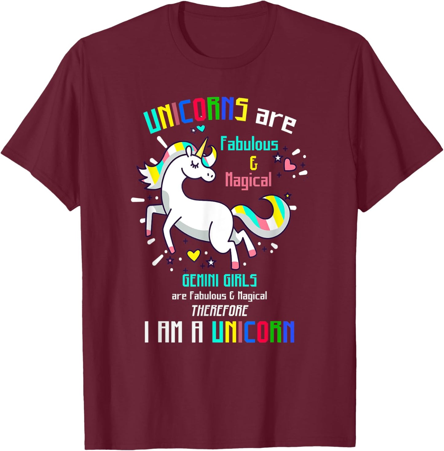 GEMINI SIGN | UNICORNS | GEMINI GIRLS ARE FABULOUS - Birthda T-Shirt - T-Shirt | Maroon