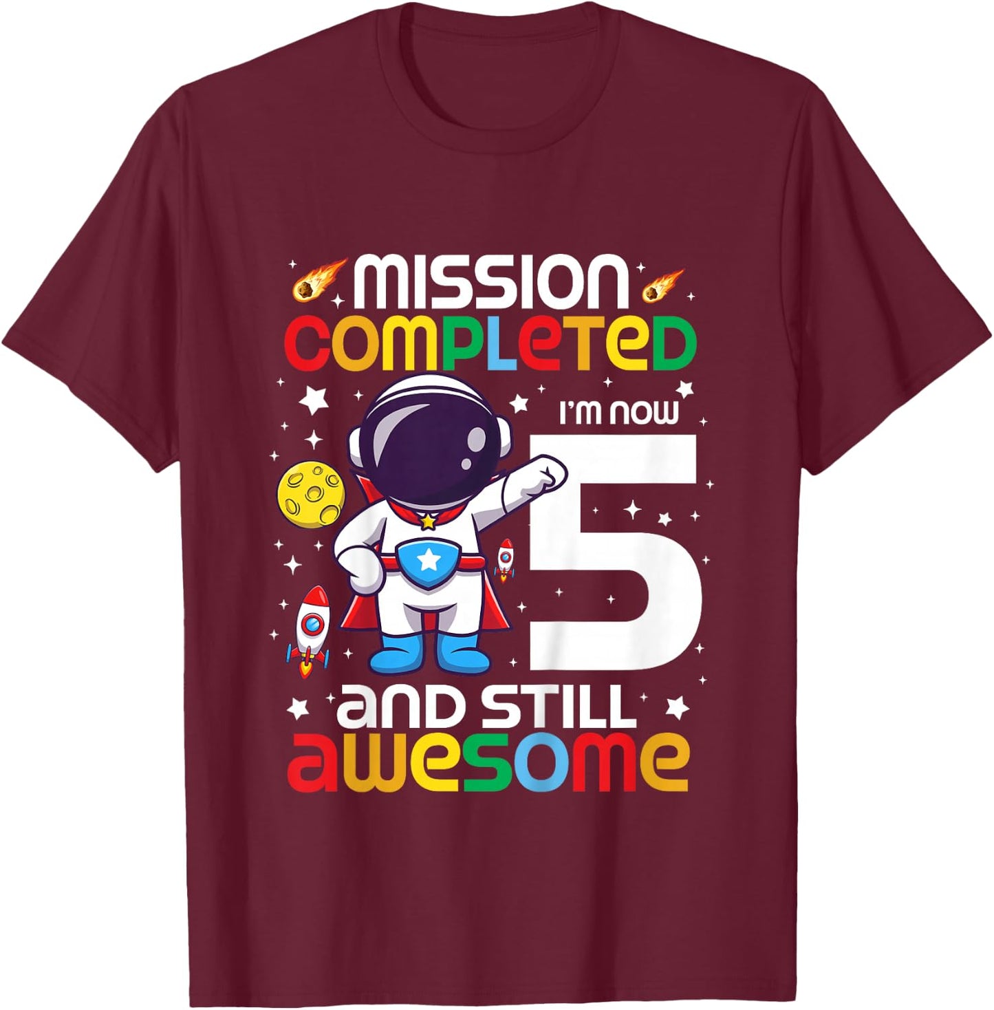 Kids 5 Year Old Boy Astronaut Space Birthday 5th Birthday Boys T-Shirt - T-Shirt | Maroon