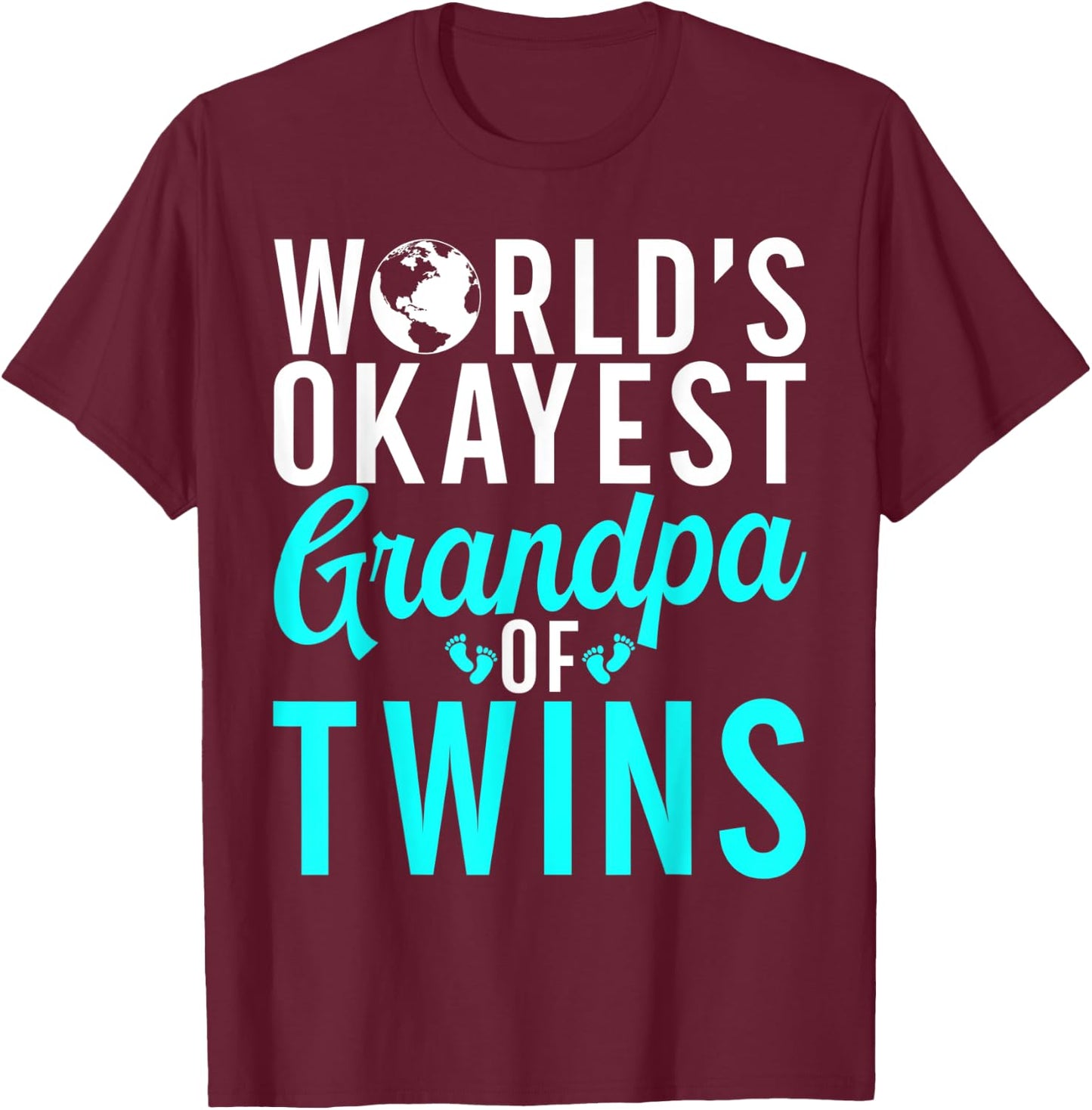 Worlds okayest Grandpa of Twins funny Twin Grandpa T-Shirt - T-Shirt | Maroon