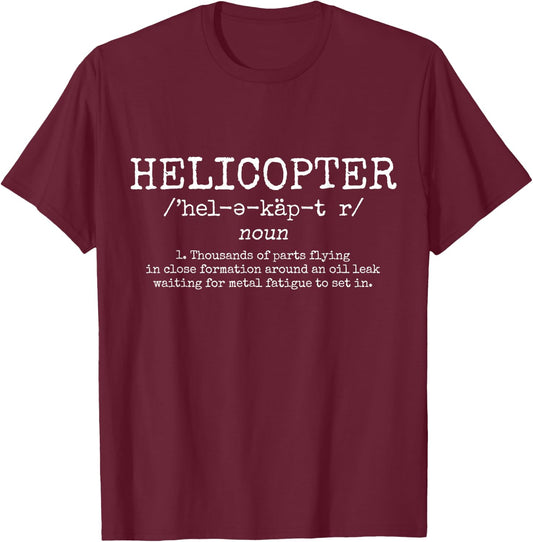 Helicopter Definition Dictionary Pilot Aviation Funny T-Shirt - T-Shirt | Maroon