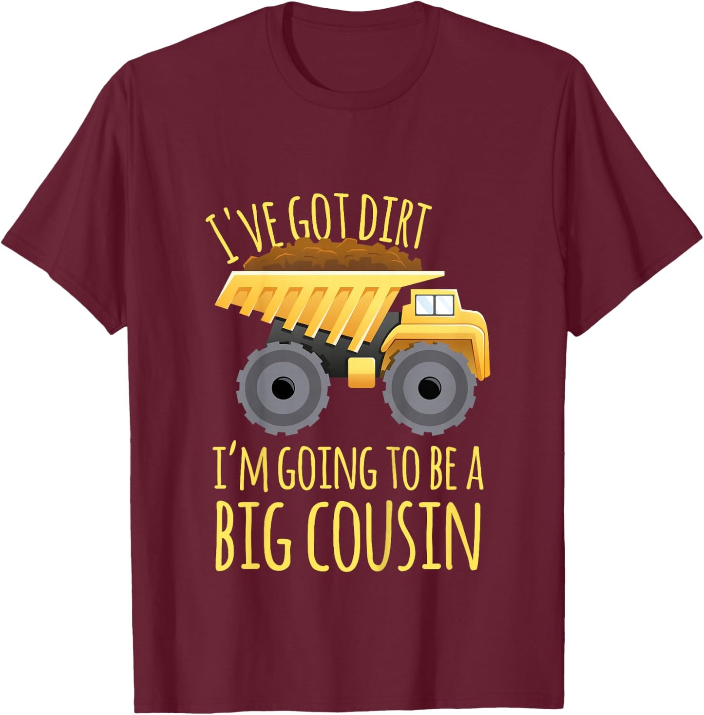 Kids Big cousin digger construction design for pregnancy reveal T-Shirt - T-Shirt | Maroon