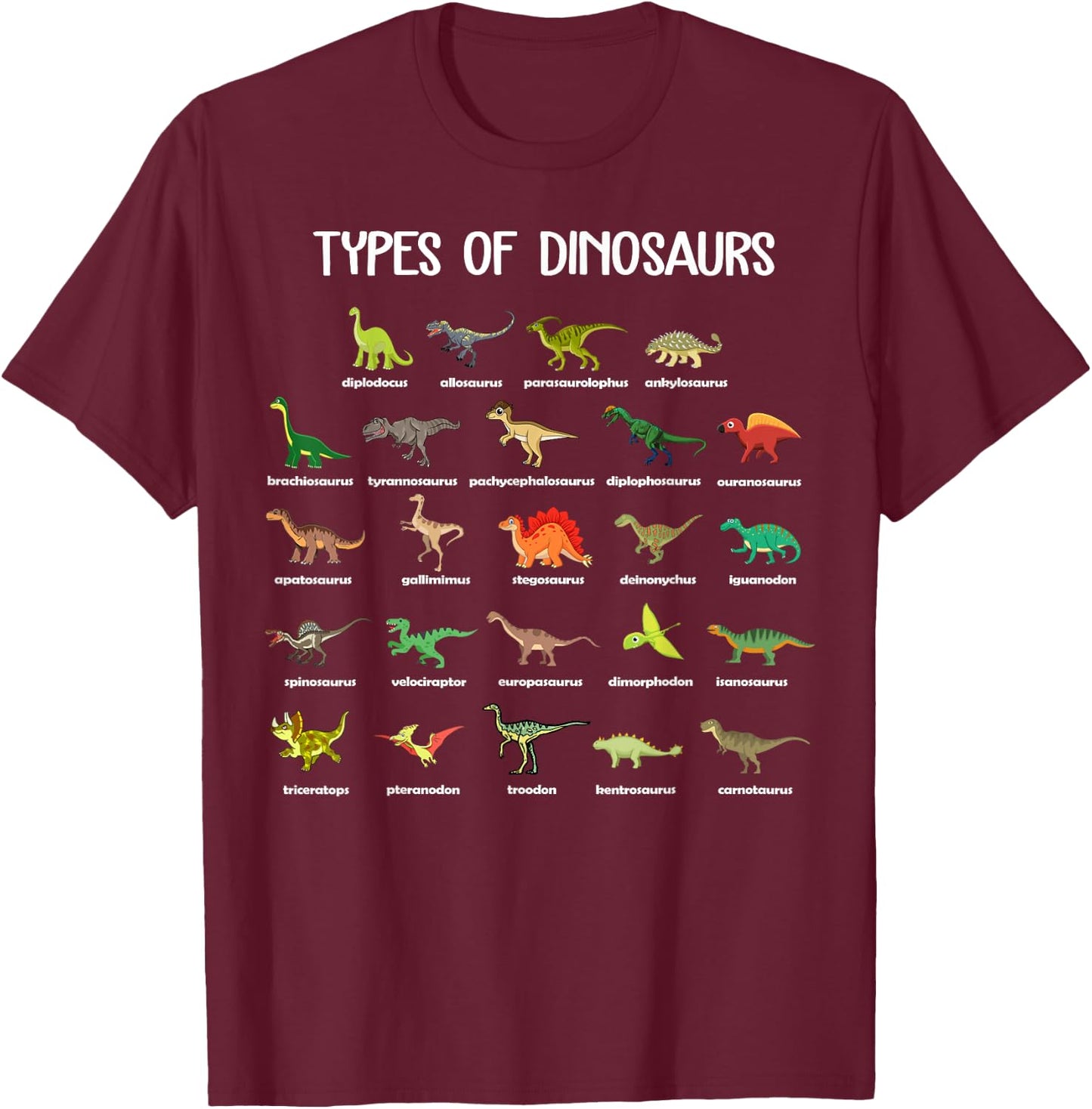 Type Of Dinosaurs Diplodocus Allosaurus Ankylosaurus T-Shirt - T-Shirt | Maroon