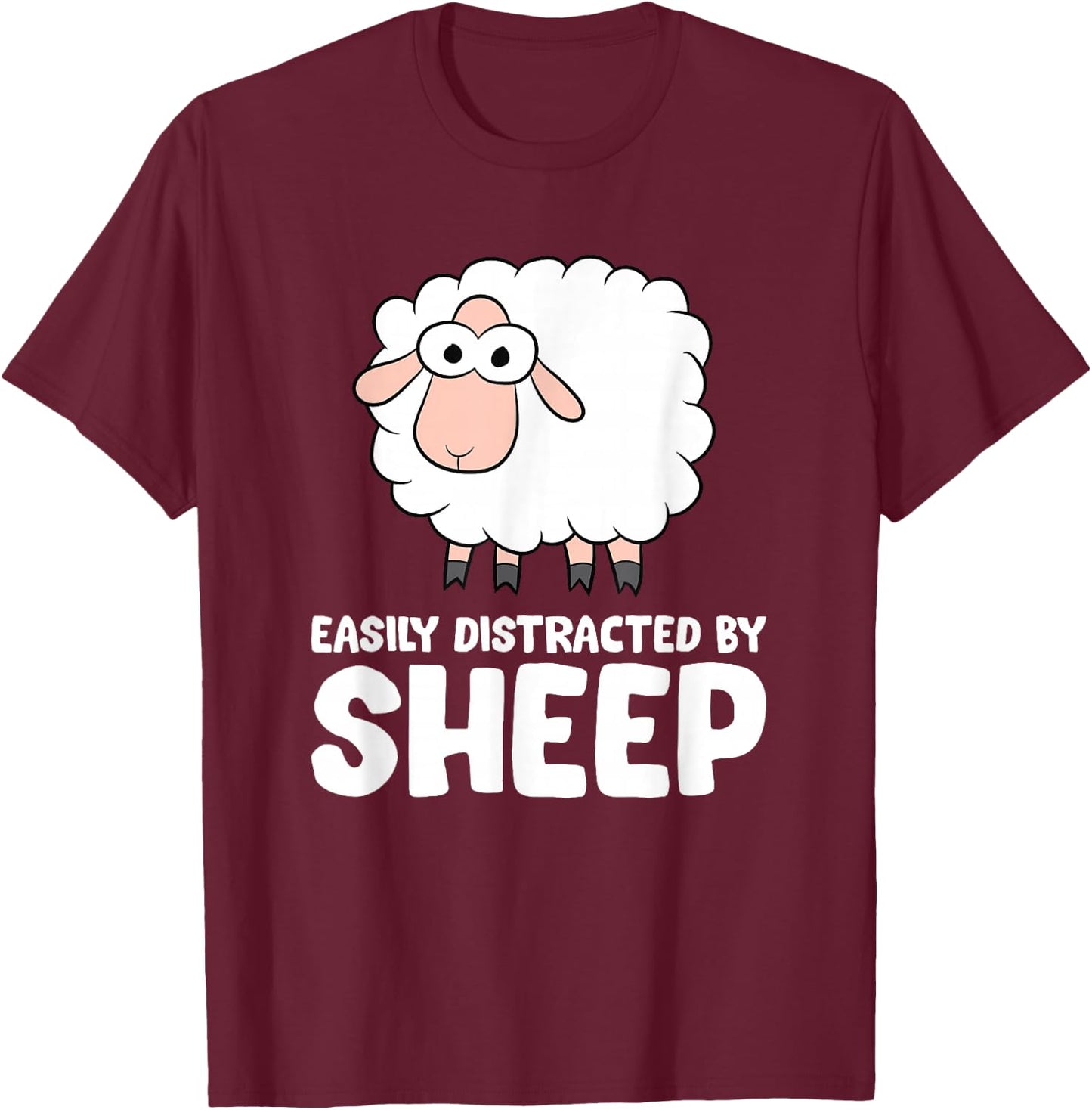 Easily Distracted By Sheep T-Shirt - T-Shirt | Maroon