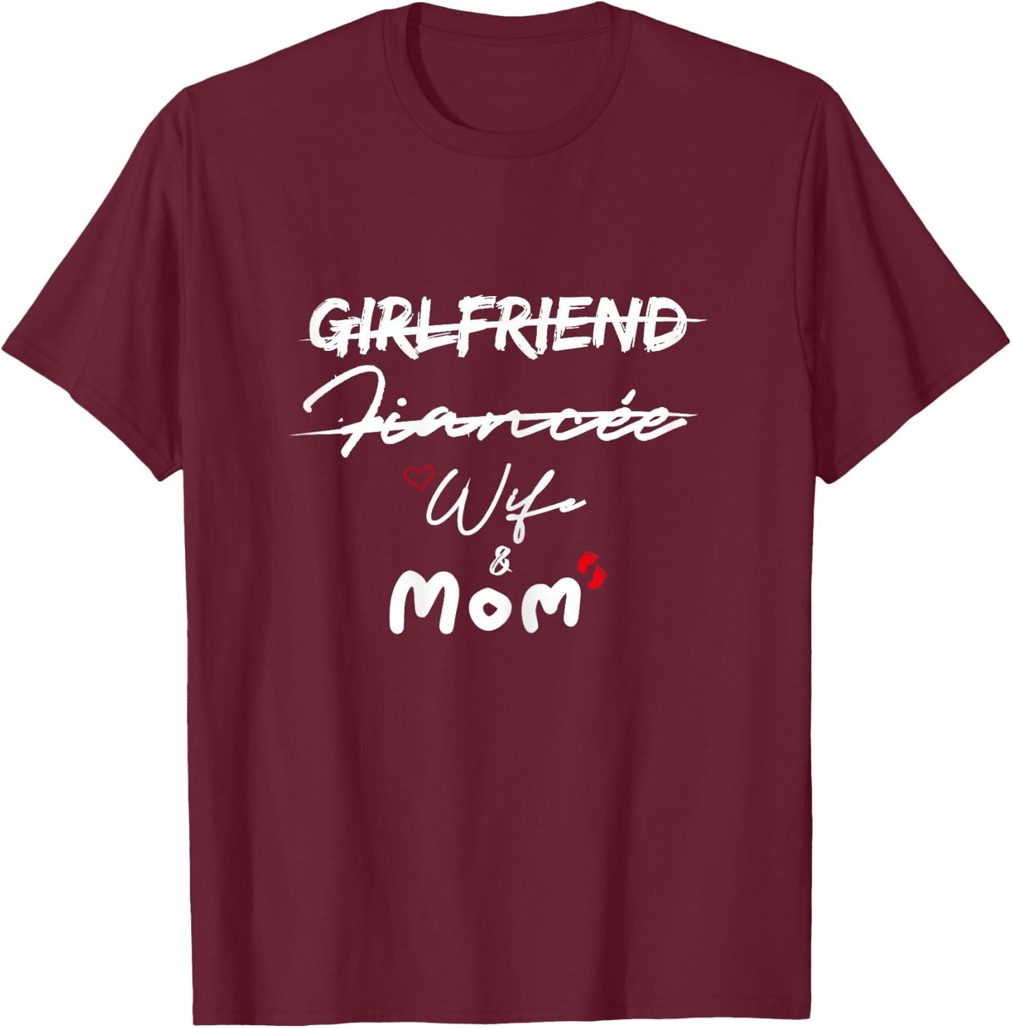 Girlfriend Fiancee wife mom gifts T-Shirt - T-Shirt | Maroon
