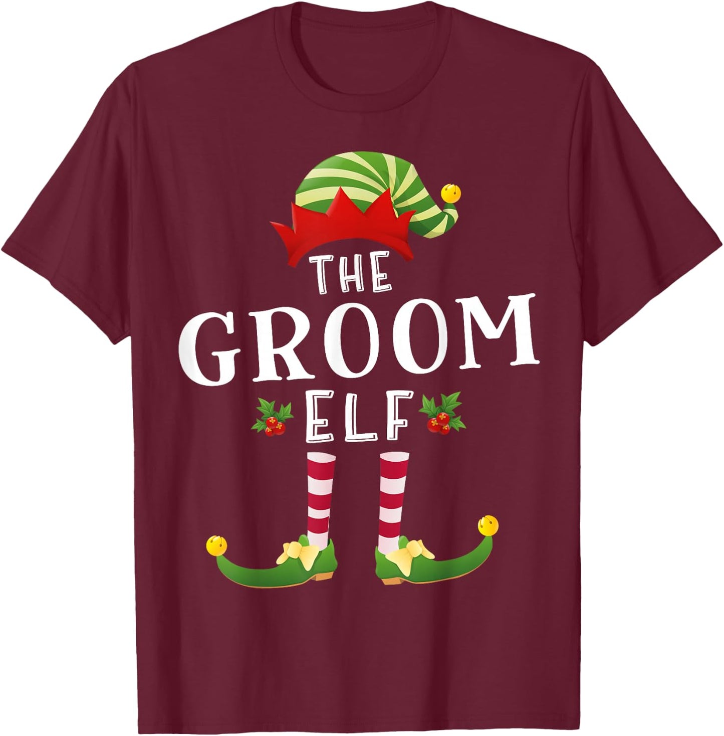 The Groom Elf Christmas Matching Pajama T-Shirt - T-Shirt | Maroon