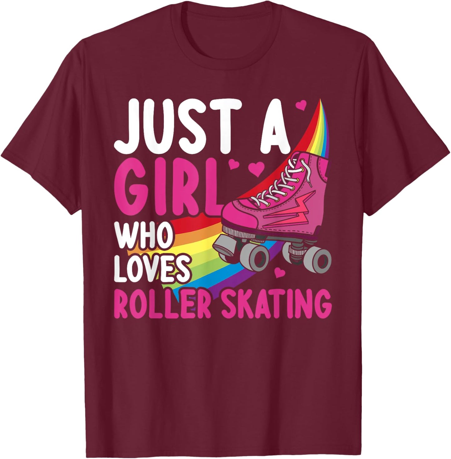 Funny Roller Skating Art Girls Women Kids Roller Disco Skate T-Shirt - T-Shirt | Maroon