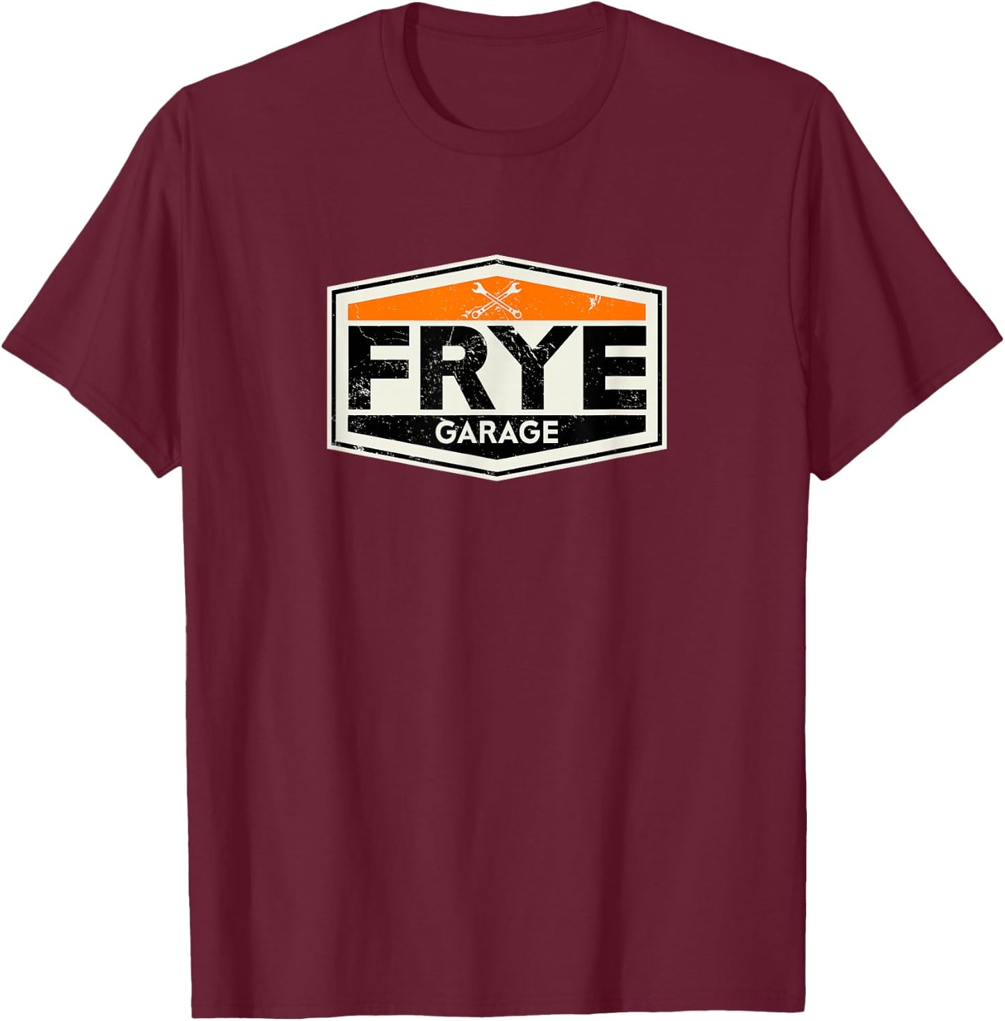 Frye Garage Gift Shirt for Last Name Frye T-Shirt - T-Shirt | Maroon