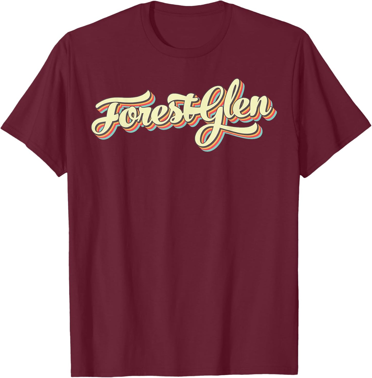 Forest Glen Retro Art Baseball Font Vintage T-Shirt - T-Shirt | Maroon