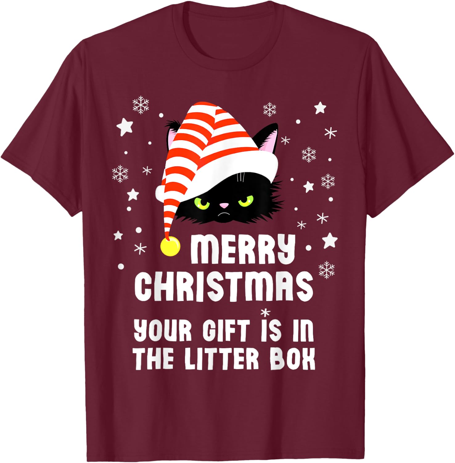 Merry Christmas Top Your Gift is in the Litter Box Cat Funny T-Shirt - T-Shirt | Maroon