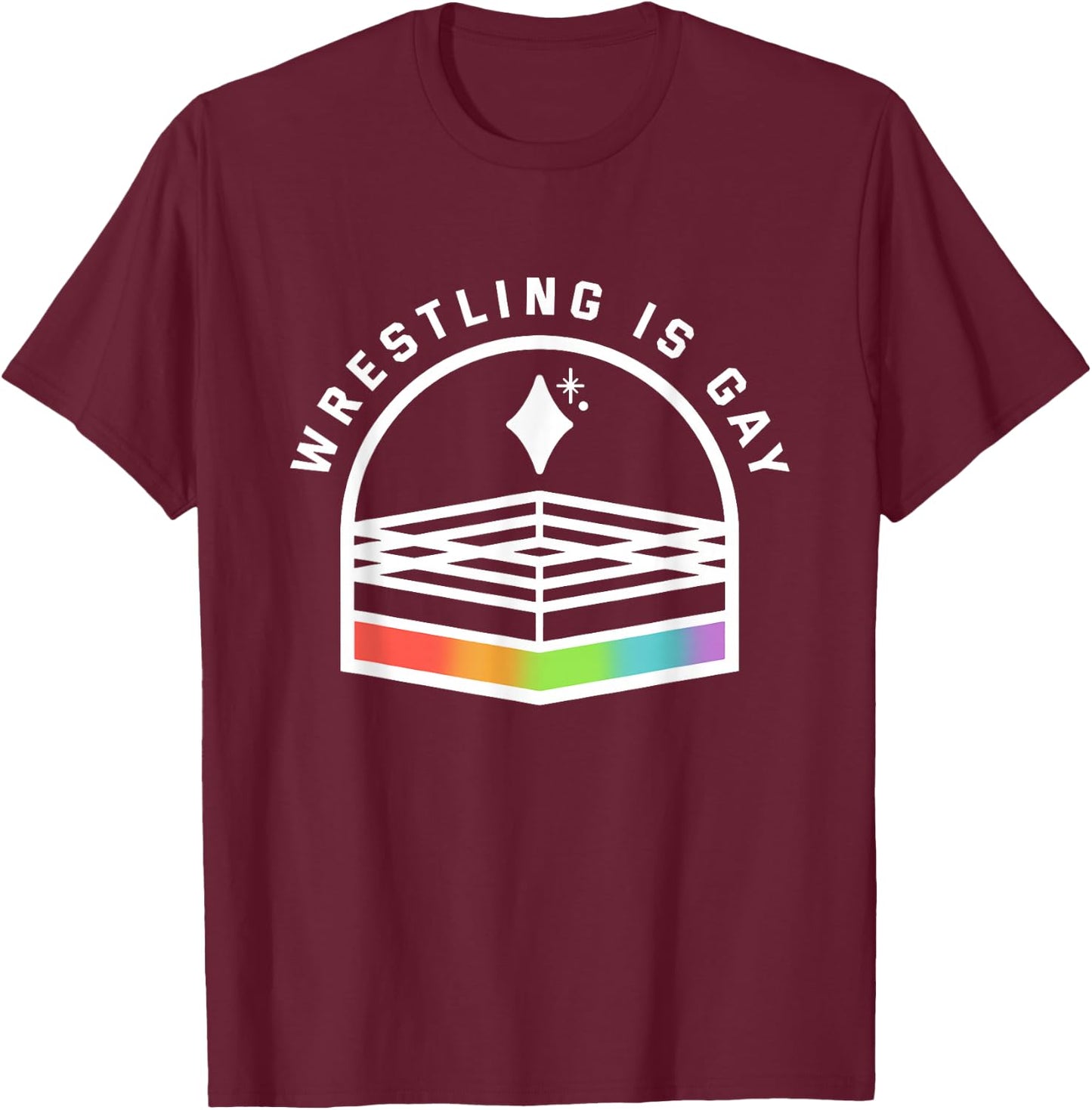 Wrestling Is Gay Funny Gay LGBT T-Shirt - T-Shirt | Maroon