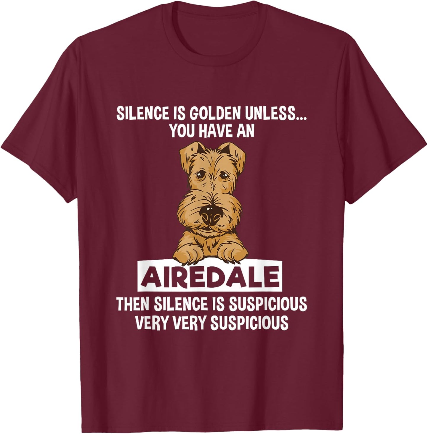 Dog Lover Airedale Terrier T-Shirt - T-Shirt | Maroon
