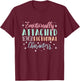 Bookworm Emotionally Attached To Fictional Characters T-Shirt - T-Shirt | Maroon