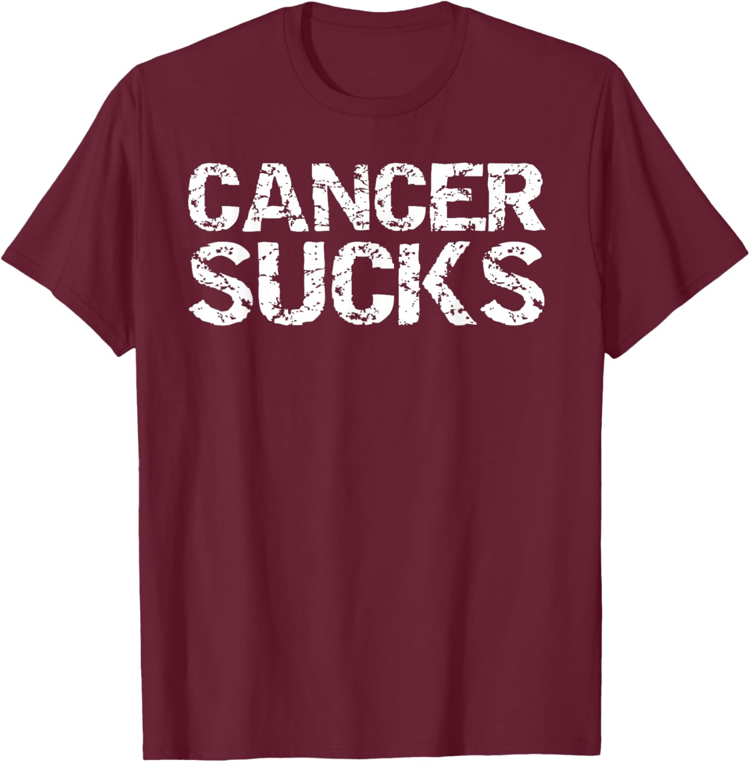 Funny Cancer Treatment Patient Gift Encouraging Cancer Sucks T-Shirt - T-Shirt | Maroon