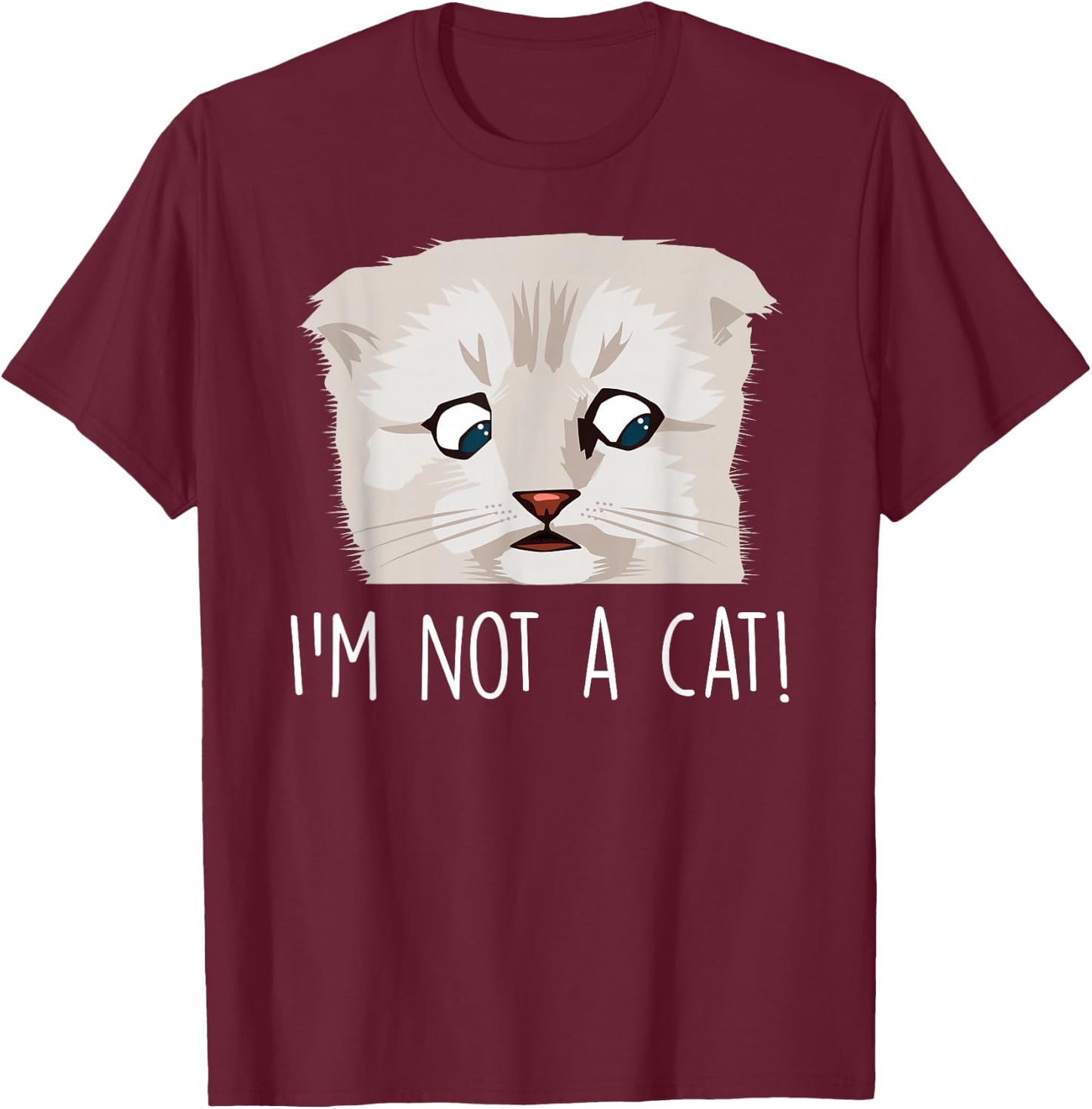 Funny I'm NOT a Cat I am not a Cat video call internet meme T-Shirt - T-Shirt | Maroon