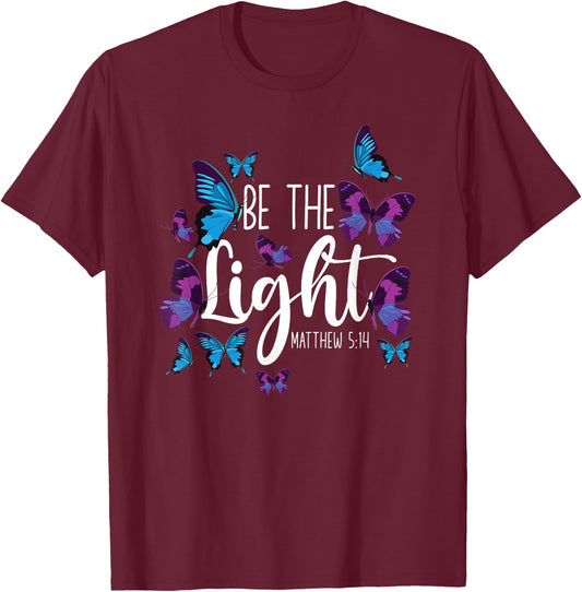 Christian Bible Verse Butterfly Be The Light Matthew 5:14 T-Shirt - T-Shirt | Maroon